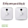 Camera IP quan sát không dây - Blink Home Security Camera