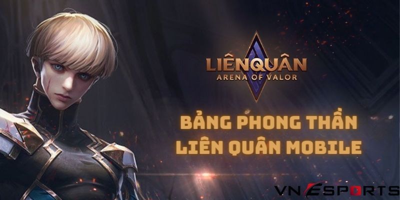 bang-phong-than-lien-quan-mobile-la-gi-jpg Bảng phong thần liên quân mobile được dùng làm gì?