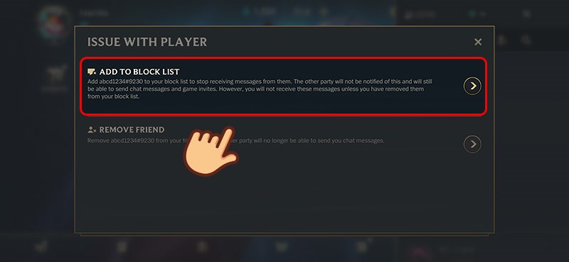 Chọn Add to block list là cách chặn trong Liên Quân