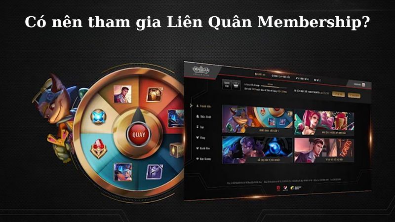 co-nen-tham-gia-lien-quan-mobile-membership Có nên tham gia sự kiện Liên Quân membership hay không?