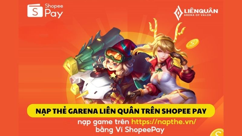 nap-quan-huy-lien-quan-shopeepay Chia sẻ nạp Liên Quân qua shopeepay