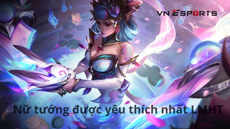 nu-tuong-lien-minh-duoc-ua-thich-nhat Các tướng nữ trong Liên Minh Huyền Thoại được ưa thích