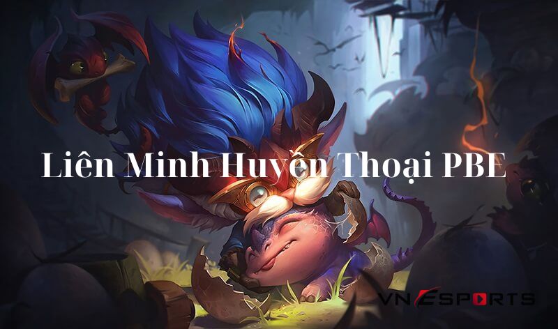 phien-ban-lien-minh-pbe-duoc-thu-nghiem-nhieu-tinh-nang-moi-som-nhat Phiên bản Liên Minh PBE được thử nghiệm nhiều tính năng mới sớm nhất